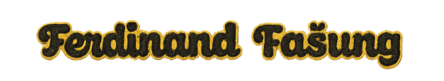 nadpis Ferdinand Fašung